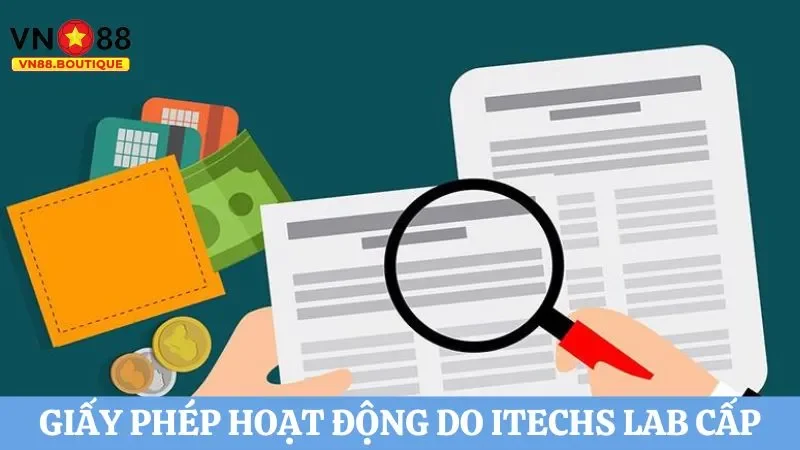 Giấy chứng nhận do ITechs Lab cấp chứng minh VN88 luôn minh bạch