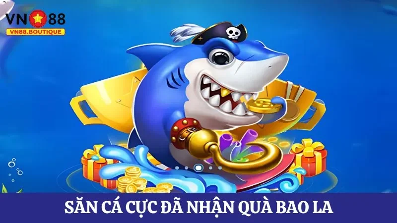 Tham gia săn cá dưới đáy đại dương và nhận vô số phần quà bất ngờ 